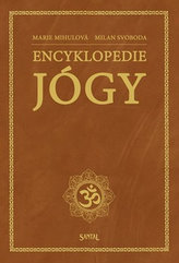 Encyklopedie jógy - Marie Mihulová, Milan Svoboda - Kliknutím na obrázek zavřete